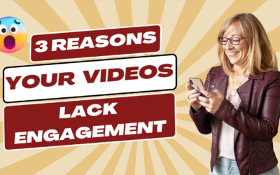 3 Reasons Your Videos Lack Engagement